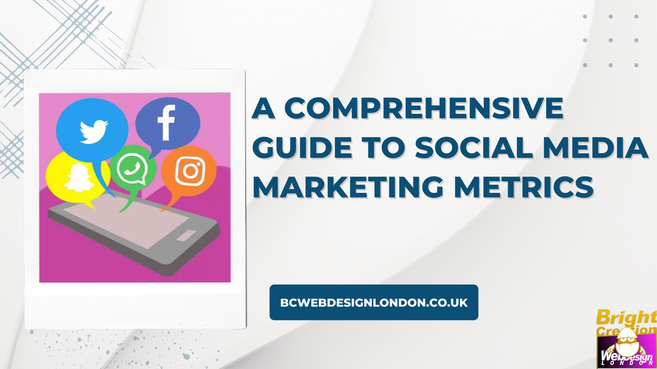 A Comprehensive Guide to Social Media Marketing Metrics