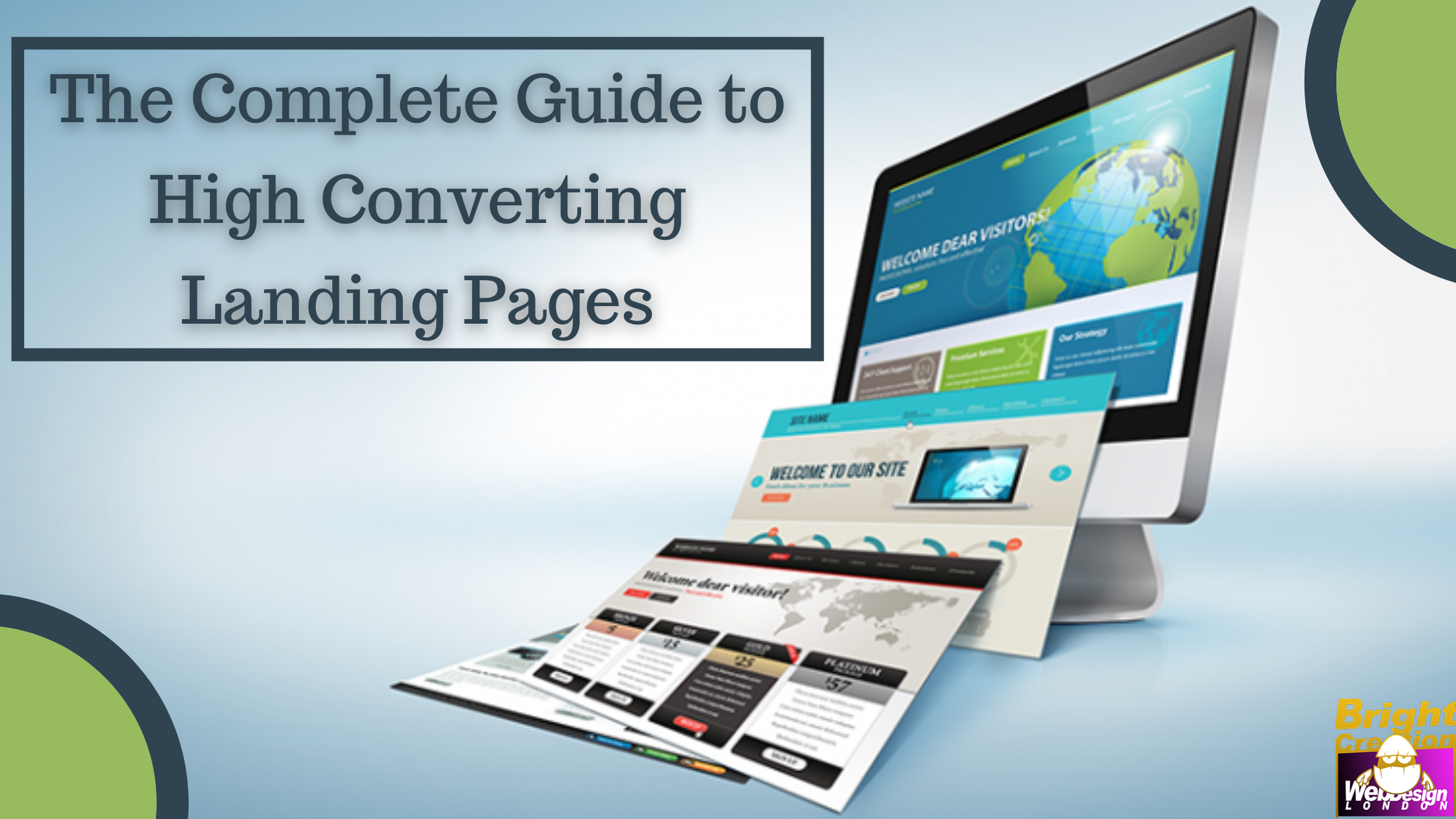 The Complete Guide to High Converting Landing Pages